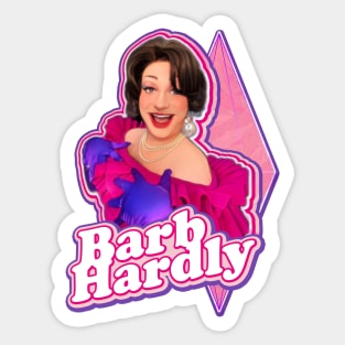 Barb's a Diamond in the Ruffle! Sticker